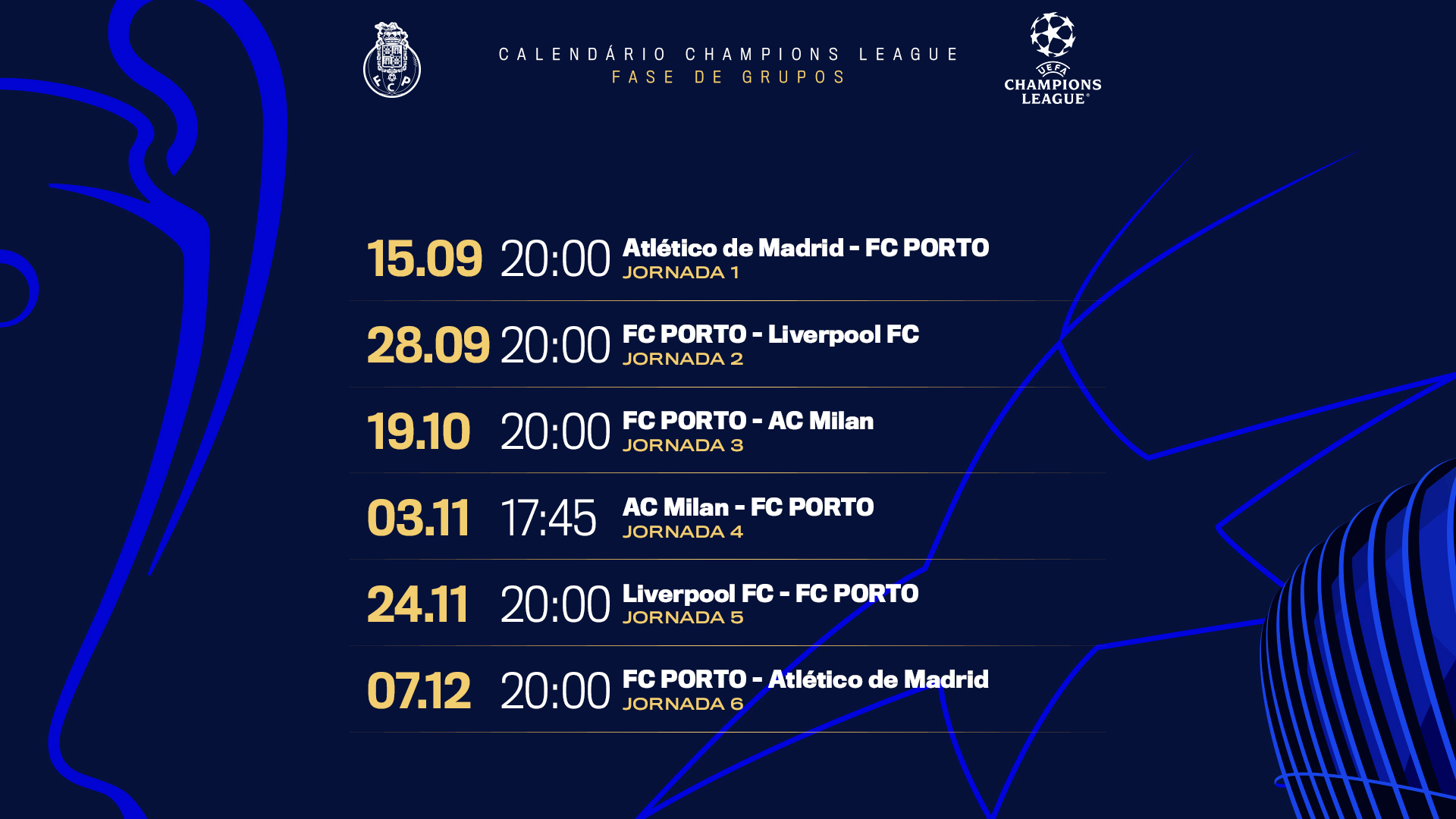 O calendário do FC Porto na Liga dos Campeões Portal dos Dragões